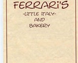 Ferrari&#39;s Little Italy &amp; Bakery Menu Goff Terrace Madeira Ohio  - £14.24 GBP