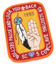 Vintage 1985 SC5 Conclave WWW Pause Look Boy Scouts America BSA OA Camp Patch - £9.33 GBP