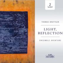 Bruttger: Light, Reflection [Audio CD] ENSEMBLE AVENTURE - £9.45 GBP