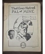 1937 Vintage Sheet Music-THAT GREY HAIRED PAL OF MINE-by Edwin Herbert-V... - $31.63