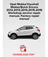 Opel Mokka/Vauxhall Mokka/Buick Encore 2012,2013,2014,2015,2016Workshop ... - €15,55 EUR