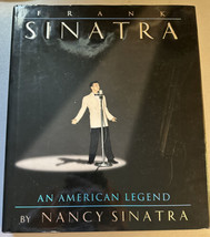 1995 Frank Sinatra An American Legend First Edition Hc Book Nancy Sinatra W/CD - £5.35 GBP
