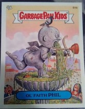 *Authentic* 2004 Garbage Pail Kids Cards #S1B Ol&#39; Faith Phil Scratch A Stink - £15.97 GBP