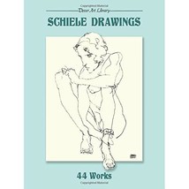 Schiele Drawings: 44 Works Egon Schiele - $8.00