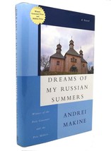 Andrei Makine Dreams Of My Russian Summers 1st Edition 2nd Printing - £42.47 GBP
