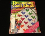 Decorating &amp; Craft Ideas Magazine April 1984 Roomy Kitchen for a family ... - £7.92 GBP