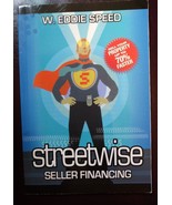Streetwise Seller Financing : Sell Your Real Estate up to 70% Faster! by... - $6.15 CAD