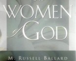 As Women of God by M. Russell Ballard / 2002 Paperback / Religion - £1.79 GBP