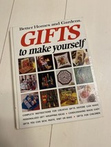 Vintage Better Homes and Gardens Gifts to Make Yourself (Hardcover) - £4.00 GBP