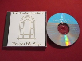 The Knudsen Brothers Praises We Sing 1993 11 Trk Cd A Capella Religious Vg+ Oop - £19.54 GBP