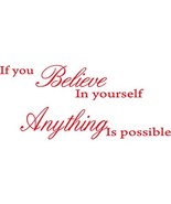 Red 51&quot; x 22&quot; If You Believe in Yourself Anything is Possible Removable ... - $26.82 CAD