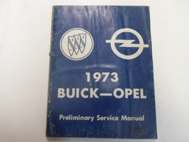 1973 Buick Opel Préliminaire Service Manuel Worn Eau Endommagé Usine OEM - £12.45 GBP
