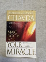 Make Room For Your Miracle - Mahesh &amp; Bonnie Chavda - £3.10 GBP