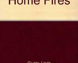 Home Fires Giusto, Layle - $2.93