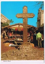 California Postcard Los Angeles Olvera Street Historical Cross - $2.12