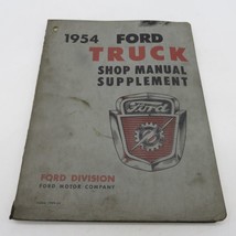 1954 Ford Truck Shop Manual Supplement January 1954 7099-54 - $8.90