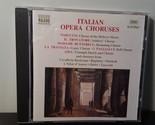 Chœurs d&#39;opéra italiens (CD, juillet 1997, Naxos (distributeur)) - $9.49