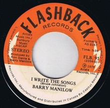Barry Manilow I Write The Songs 45 rpm Could It Be Magic Canadian Press - £3.12 GBP