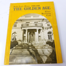 St. Louis Homes The Golden Age 1866-1916 Elinor M. Coyle Architectural H... - $18.95