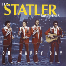 The Statler Brothers - Oh, Happy Day (CD) NM or M- - £10.28 GBP