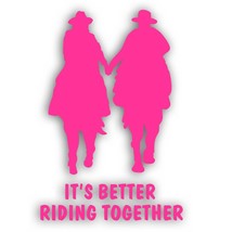 Horse Ride Hold Hands Decal Sticker It&#39;s Better Riding Together, Truck Trailer P - £7.98 GBP