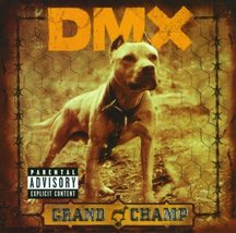 Grand Champ [Audio CD] Dmx - £19.25 GBP