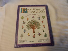 Praise for the Singing : Song for Children by Madelaine Gill and Greg Pliska (19 - $9.26