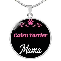 Cairn Terrier Mama Necklace Circle Pendant Stainless Steel Or 18K Gold 18-22&quot; Do - £51.76 GBP