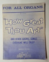 Vintage How Great Thou Art  Arranged by Fred Bock For All Organs - £6.25 GBP