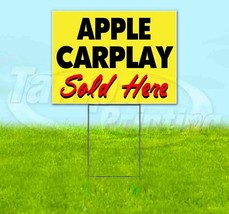 Apple Carplay Sold Here Yard Sign Corrugated Plastic Bandit Lawn Decor - $26.77+