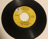 Mac Curtis 45 Vinyl Record Sunshine Man - It’s My Way - $4.94