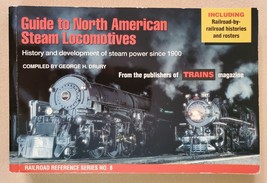 Guide to North American Steam Locomotives (Railroad Reference Series No. 8) - £4.18 GBP