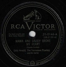Eddy Arnold 78 Mama &amp; Daddy Broke My Heart / Take Me In Your Arms &amp; Hold Me SH1C - £5.46 GBP