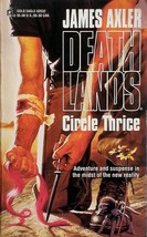 Circle Three (Deathlands #32) by James Axler / 1996 Paperback Science Fiction - £1.82 GBP