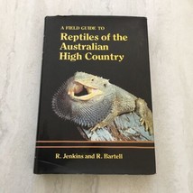 A Field Guide to Reptiles of the Australian High Country Bartell, Jenkins - £13.07 GBP