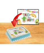 Taco Bout A Baby Edible Image Taco Fiesta Baby Shower Cake Topper Frosti... - $16.14+