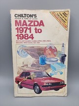 Chilton’s Mazda 1971 To 1984 Repair &amp; Tune-Up Manual #6981 - £10.21 GBP