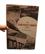 The Contract Bond Book by Albert Remmen, 1978 Hardcover With Dust Jacket - $21.88 CAD