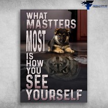 Puppy And Wolf What Masters Most Is How You See Yourself Dog Lover - £12.78 GBP