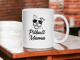 Pitbull Mama Coffee Cup Ceramic 11oz Cup, Dog owner Gifts, Pit Bulls - £9.64 GBP