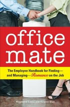 Office Mate - Stephanie Losee and Helaine Olen - paperback - Like New - £1.86 GBP