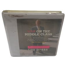 War on the Middle Class: Lou Dobbs Audiobook 4 CD Discs - $9.00