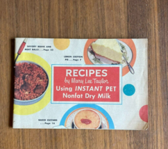 Recipes By Mary Lee Taylor Using Instant Pet Nonfat Dry Milk Booklet 1954 - £7.83 GBP