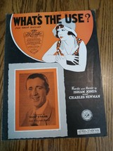 What's The Use? Fox Trot Ballad 1930 Vintage Sheet Music By Isham Jones - $18.69 What's The Use? Fox Trot Ballad 1930 Vintage Sheet Music By Isham Jones - $18.69