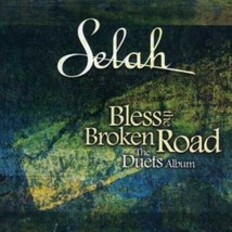 Selah: Bless The Broken Road: The Duets Album [Cd] - £2.33 GBP