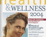 Women&#39;s Health &amp; Wellness 2004 [Hardcover] Health Magazine - £2.34 GBP