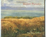 British Pictures Catalog The Maas Gallery London 2004 - $17.82