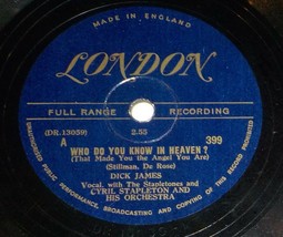 Dick James 78 Who Do You Know In Heaven / I&#39;d Rather Be Wrong Than Sorry SH1A - £5.47 GBP
