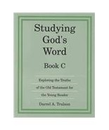Studying God&#39; s Word: Exploring the Truths of the Old Testament for the ... - $34.30 CAD