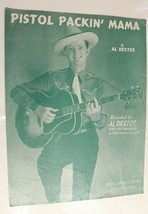 Pistol Packin&#39; Mama Sheet Music 1943 Al Dexter - $4.94